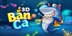 Giới thiệu game Bắn cá 3D trên nền tảng của Hello88