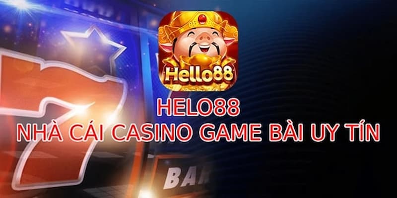 Những đặc điểm nổi bật khi tham gia Hello88