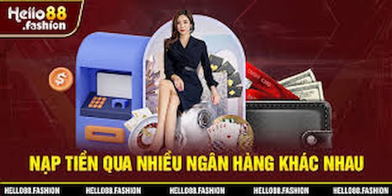 Cách nạp tiền Hello88 qua ví điện tử